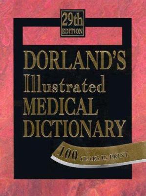 Dorland's Illustrated Medical Dictionary ) 0721662544 Book Cover