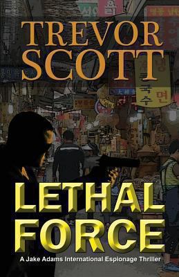 Lethal Force [Large Print] 1609770560 Book Cover