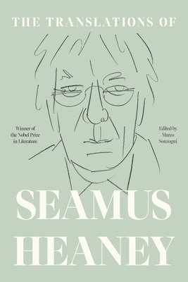 The Translations of Seamus Heaney 0374277737 Book Cover