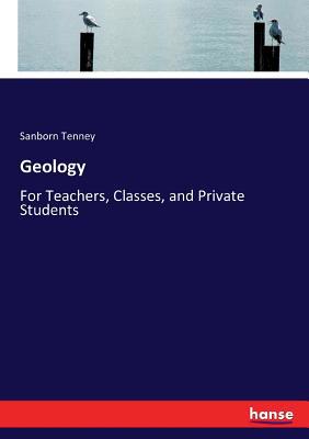 Geology: For Teachers, Classes, and Private Stu... 333717678X Book Cover