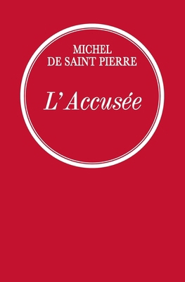 L'accusée [French] 2246856590 Book Cover