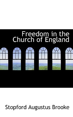 Freedom in the Church of England 0554790017 Book Cover