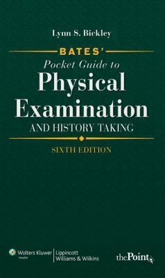 Bates' Pocket Guide to Physical Examination and... 0781780667 Book Cover