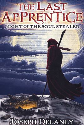 The Last Apprentice : Night of the Soul Stealer 1428172513 Book Cover