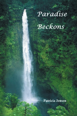 Paradise Beckons B0H3D21PTN Book Cover