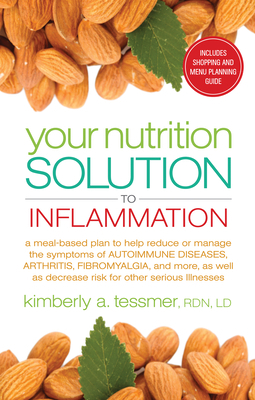 Your Nutrition Solution to Inflammation: A Meal... 160163367X Book Cover