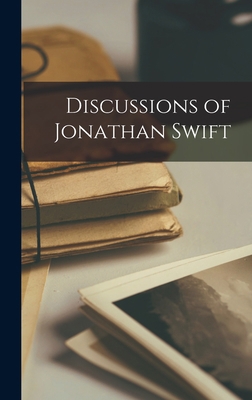 Discussions of Jonathan Swift 1013737253 Book Cover