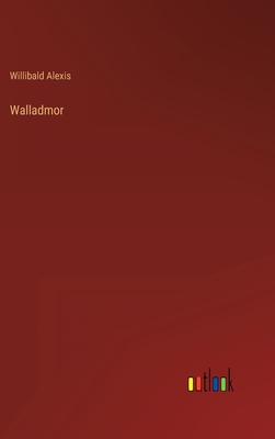 Walladmor [German] 3368472178 Book Cover