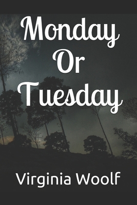 Monday Or Tuesday 1711917206 Book Cover