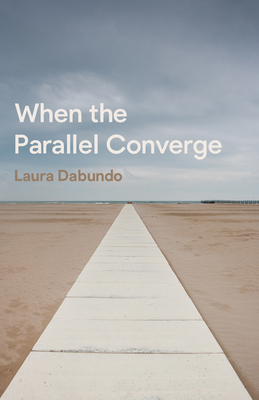When the Parallel Converge 1725297612 Book Cover