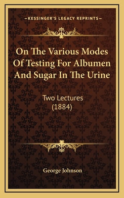 On The Various Modes Of Testing For Albumen And... 1168806461 Book Cover