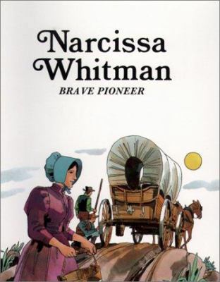 Narcissa Whitman - Pbk 0893757632 Book Cover