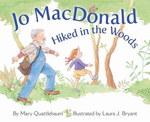 Jo MacDonald Hiked in the Woods 1584693355 Book Cover