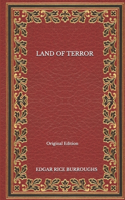 Land Of Terror - Original Edition B08NDT3FV6 Book Cover