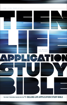Teen Life Application Study Bible-NLT 1414324634 Book Cover