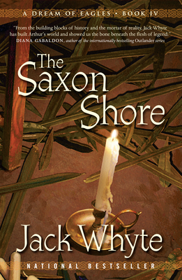 The Saxon Shore: A Dream of Eagles Book IV 0735237417 Book Cover