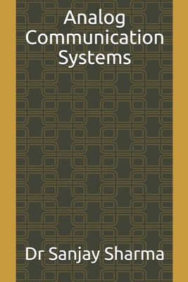 Analog Communication Systems B0858S8WPK Book Cover