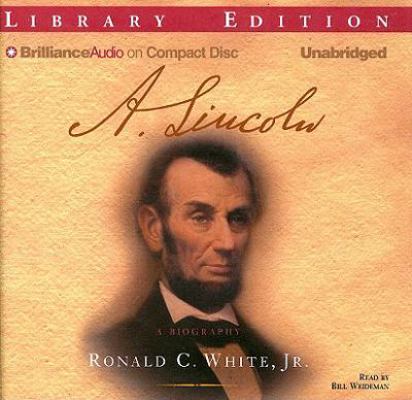 A. Lincoln: A Biography 1423377230 Book Cover