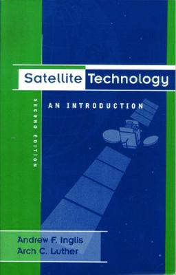Satellite Technology: An Introduction 0240802950 Book Cover