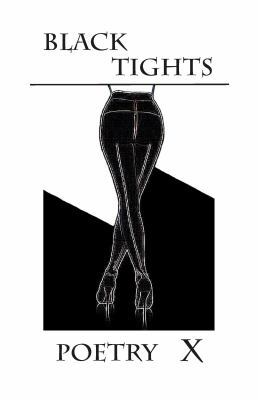 Black Tights 0963549944 Book Cover