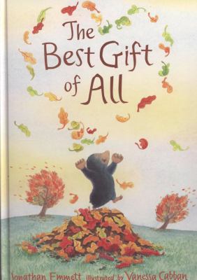 The Best Gift of All. Jonathan Emmett 1844281779 Book Cover