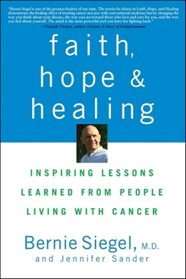 Faith, Hope and Healing: Inspiring Lessons Lear... 1684422043 Book Cover