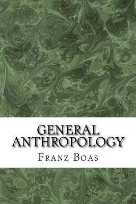 General Anthropology 1537784757 Book Cover