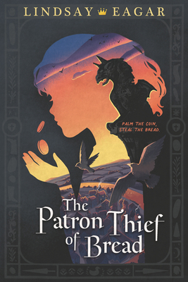 The Patron Thief of Bread 1536229601 Book Cover