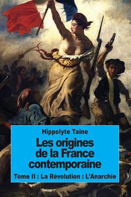 Les origines de la France contemporaine: Tome I... [French] 1537427903 Book Cover