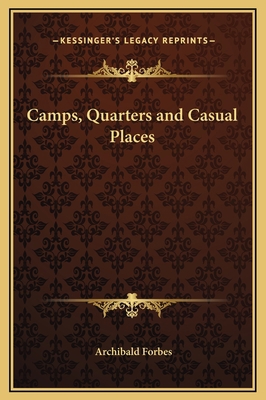 Camps, Quarters and Casual Places 1169283942 Book Cover