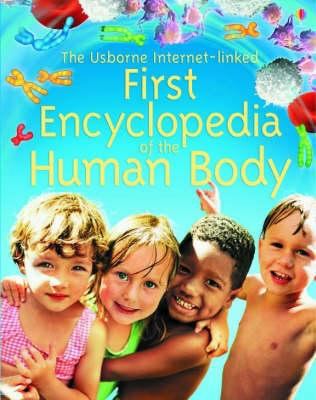 Usborne First Encyclopedia of the Human Body 074605680X Book Cover