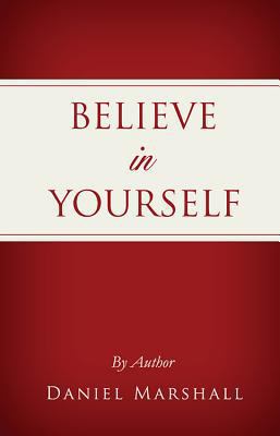 Believe in Yourself: MCP Books 1635056241 Book Cover