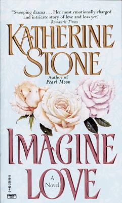 Imagine Love 0449228185 Book Cover