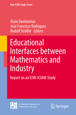 Educational Interfaces Between Mathematics and ... 3319022695 Book Cover