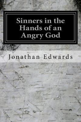 Sinners in the Hands of an Angry God 1983980579 Book Cover