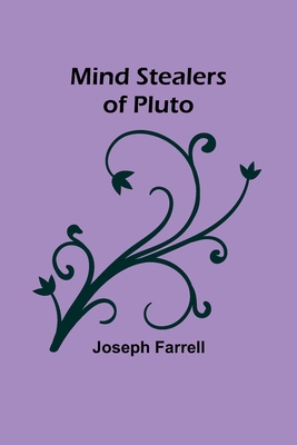 Mind Stealers of Pluto 9357391665 Book Cover