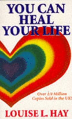 You Can Heal your Life 1870845013 Book Cover