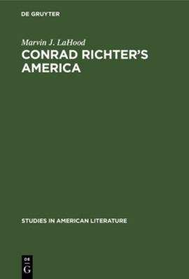 Conrad Richter's America 3111013758 Book Cover