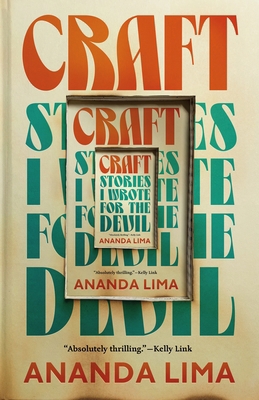 Craft: Stories I Wrote for the Devil 1250292972 Book Cover