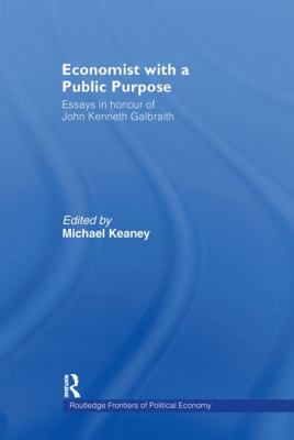 Economist With a Public Purpose: Essays in Hono... 0415212928 Book Cover