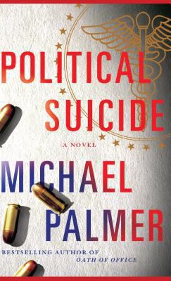 Political Suicide [Large Print] 141045522X Book Cover