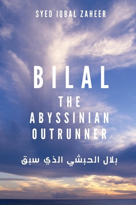 Bilal - The Abyssinian Outrunner B08HH1JQWN Book Cover