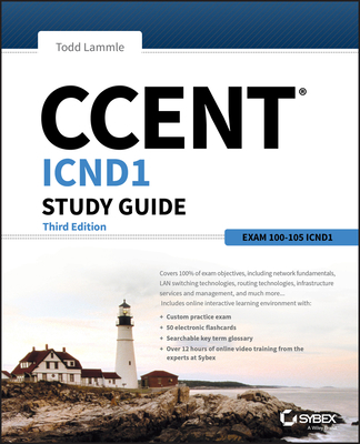 CCENT ICND1 Study Guide: Exam 100-105 1119288789 Book Cover