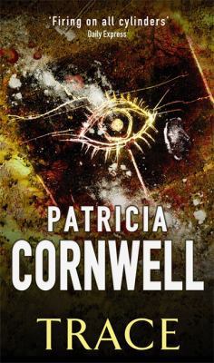 Trace. Patricia Cornwell 0751530778 Book Cover