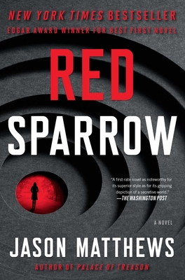 Red Sparrow: A Novelvolume 1 1476706123 Book Cover