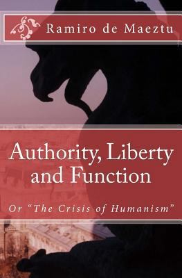 Authority, Liberty and Function 0692024670 Book Cover