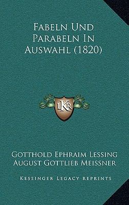 Fabeln Und Parabeln In Auswahl (1820) [German] 1169065724 Book Cover