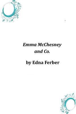 Emma McChesney and Co. 1496174194 Book Cover