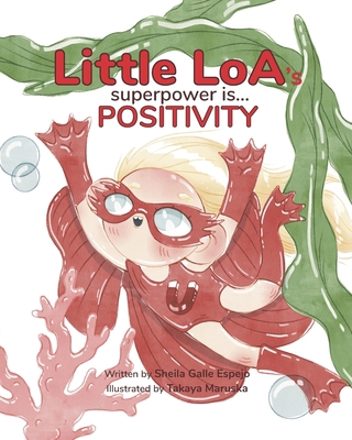 Little Loa's Superpower is... Positivity B0DHD8L5FD Book Cover