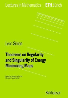 Theorems on Regularity and Singularity of Energ... 376435397X Book Cover